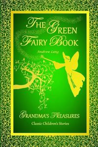 Cover image for THE Green Fairy Book - Andrew Lang