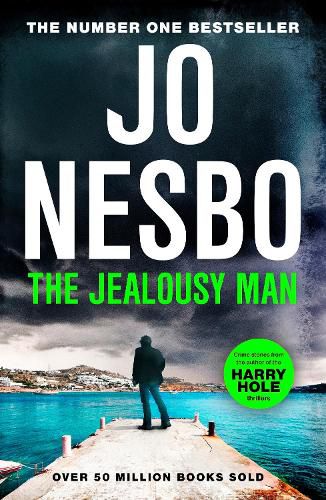 Cover image for The Jealousy Man: Stories from the Sunday Times no.1 bestselling author of the Harry Hole thrillers