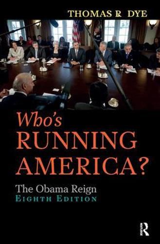 Who's Running America?: The Obama Reign