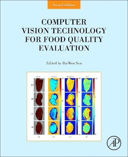 Cover image for Computer Vision Technology for Food Quality Evaluation