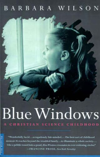 Blue Windows: A Christian Science Childhood