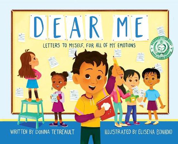 Cover image for Dear Me, Letters to Myself For All of My Emotions