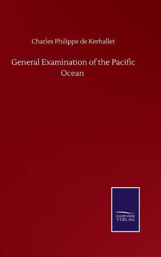 Cover image for General Examination of the Pacific Ocean