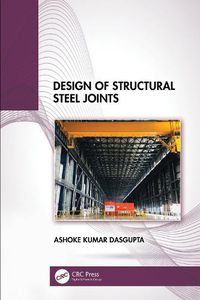 Cover image for Design of Structural Steel Joints