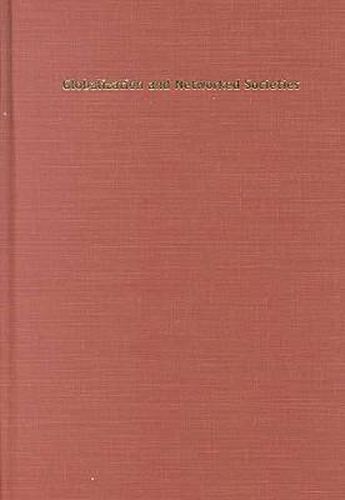 Cover image for Globalization and Networked Societies: Urban-regional Change in Pacific Asia
