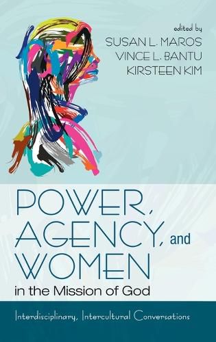 Power, Agency, and Women in the Mission of God