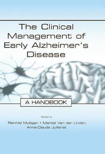 Cover image for The Clinical Management of Early Alzheimer's Disease: A Handbook