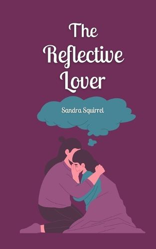 Cover image for The Reflective Lover