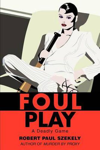 Cover image for Foul Play: A Deadly Game