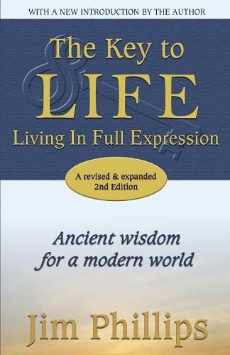 Cover image for The Key to LIFE: Living In Full Expression