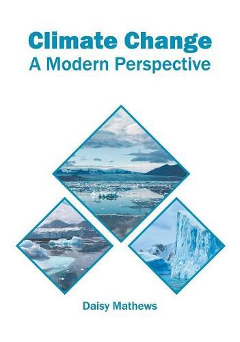 Cover image for Climate Change: A Modern Perspective