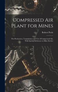 Cover image for Compressed Air Plant for Mines