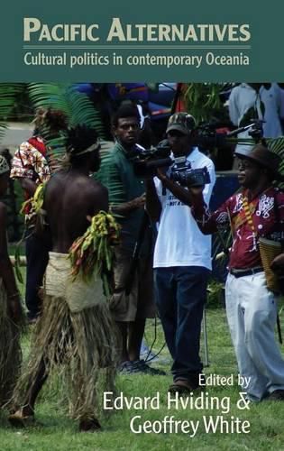 Cover image for Pacific Alternatives: Cultural Politics in Contemporary Oceania