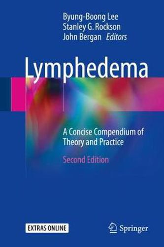 Cover image for Lymphedema: A Concise Compendium of Theory and Practice