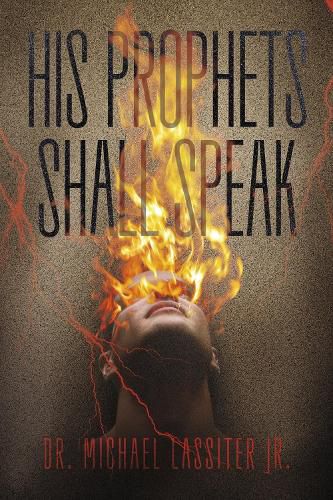 Cover image for His Prophets Shall Speak