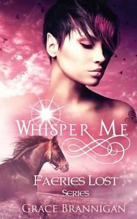 Cover image for Whisper Me