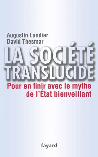 Cover image for La societe translucide