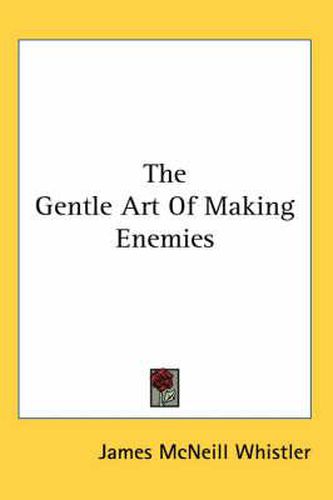Cover image for The Gentle Art of Making Enemies