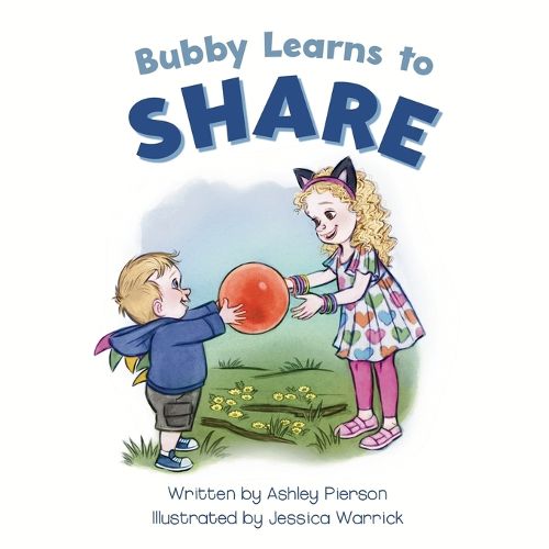 Cover image for Bubby Learns to Share
