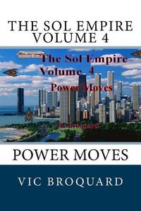 Cover image for The Sol Empire Volume 4 Power Moves