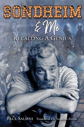 Cover image for Sondheim & Me: Revealing a Musical Genius