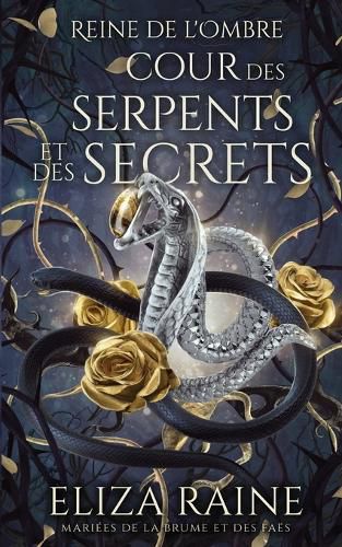 Cover image for Cour des Serpents et des Secrets