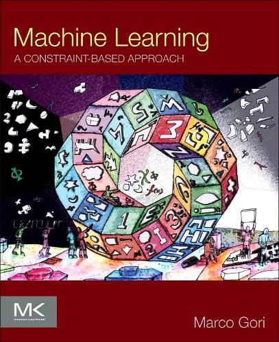 Machine Learning: A Constraint-Based Approach