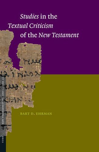 Cover image for Studies in the Textual Criticism of the New Testament