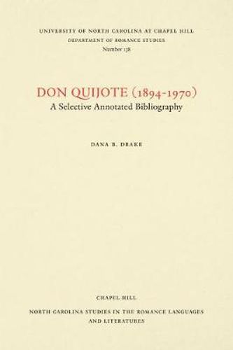 Cover image for Don Quijote (1894-1970): A Selective Annotated Bibliography
