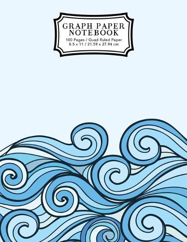 Cover image for Graph Paper Notebook: Blue Waves Drawing Grid Paper Composition Notebook, Graphing Paper, Quad Ruled