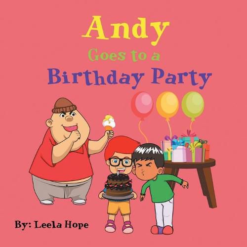 Andy Goes to a Birthday Party