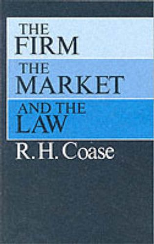 Cover image for The Firm, the Market, and the Law