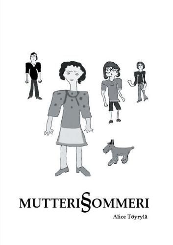 Cover image for Mutterisommeri: Valtaa ja voimaa