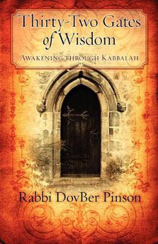 Cover image for Thirty-Two Gates of Wisdom: Awakening Through Kabbalah