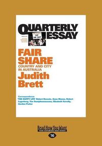 Cover image for Quarterly Essay 42 Fair Share: Country and City in Australia