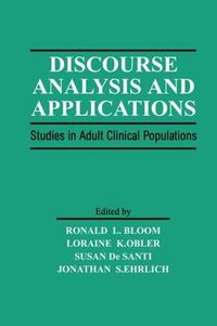 Cover image for Discourse Analysis and Applications: Studies in Adult Clinical Populations