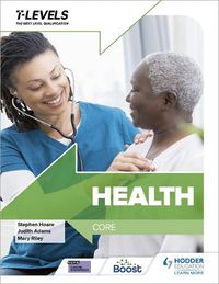 Cover image for Health T Level: Core