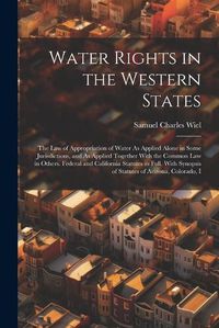 Cover image for Water Rights in the Western States