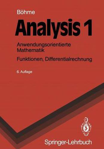 Cover image for Analysis 1: Anwendungsorientierte Mathematik. Funktionen, Differentialrechnung