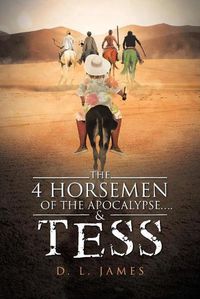 Cover image for The 4 Horsemen of the Apocalypse....& Tess