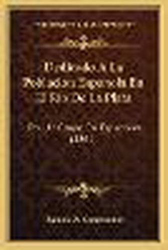 Cover image for Dedicado a la Poblacion Espanola En El Rio de La Plata: Por Un Grupo de Espanoles (1861)