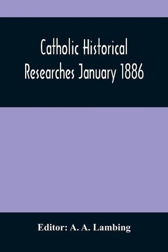 Cover image for Catholic Historical Researches January 1886