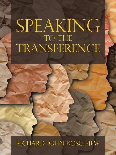 Cover image for Speaking to the Transference