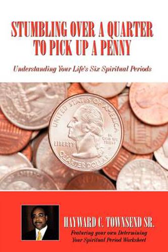 Cover image for Stumbling Over a Quarter to Pick Up a Penny