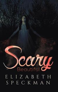 Cover image for Scary Beautiful