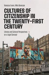 Cover image for Cultures of Citizenship in the Twenty-First Century