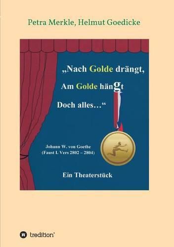 Cover image for Nach Golde drangt, Am Golde hangt Doch alles