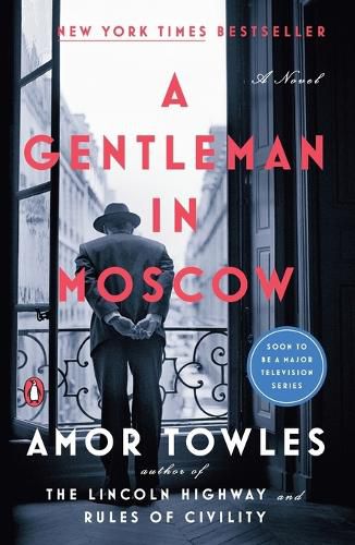 Cover image for A Gentleman in Moscow: A Novel