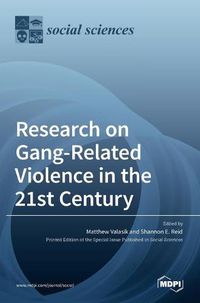 Cover image for Research on Gang-Related Violence in the 21st Century