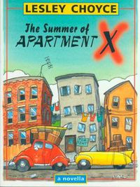 Cover image for The Summer of Apartment X